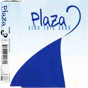 Plaza - Sing This Song download free Plaza - Sing This Song download mp3 flac