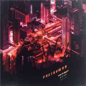 Posthuman - Mutant City Acid download free