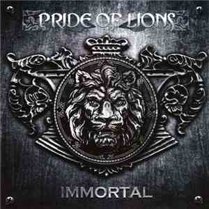 Pride Of Lions - Immortal download free