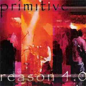 Primitive Reason - 4.0 download free