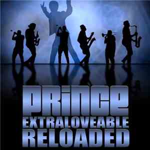 Prince - Extraloveable Reloaded download free