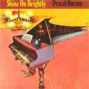 Procol Harum - Shine On Brightly download free