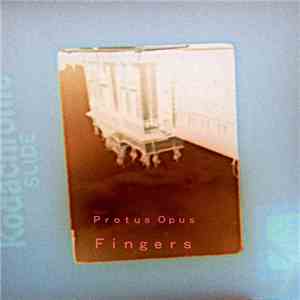 Protus Opus - Fingers download free