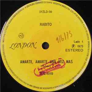 Rabito - Amarte, Amarte Una Vez Mas / Cual Es Tu Nombre download free