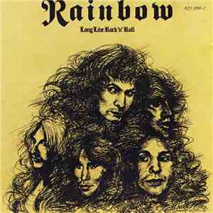 Rainbow - Long Live Rock 'N' Roll download free