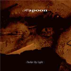 Rapoon - Darker By Light download free
