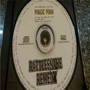 Rattlesnake Remedy - Magic Man download free