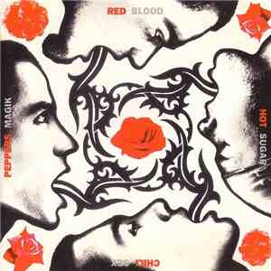 Red Hot Chili Peppers - Blood Sugar Sex Magik download free