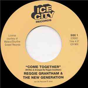 Reggie Grantham & The New Generation  - Come Together download free