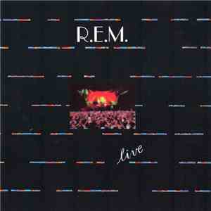 R.E.M. - Live In U.S.A. 1987 download free