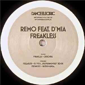 Remo Feat. D'Mia - Freakless download free