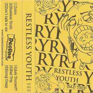 Restless Youth - Bad Trip download free