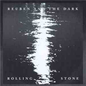 Reuben And The Dark - Rolling Stone download free