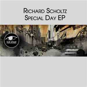 Richard Scholtz - Special Day download free