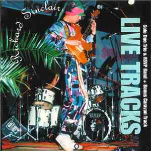 Richard Sinclair - Live Tracks download free