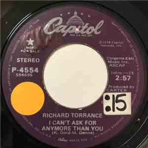 Richard Torrance - I Can't Ask For Anymore Than You download free