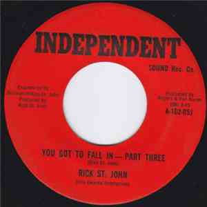 Rick St. John - You Got To Fall In - Part Three / One Heart Hurting download free
