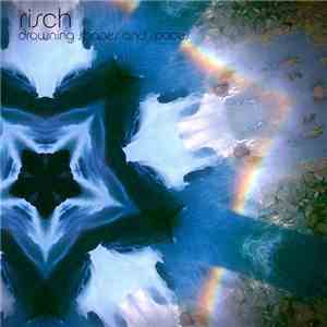 Risch - Drowning Shapes And Spaces download free