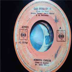 Roberto Carlos - Que Sera De Ti / La Palabra Adios download free