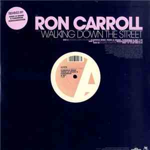 Ron Carroll - Walking Down The Street download free