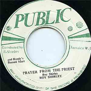 Roy Shirley - Prayer From The Priest download free