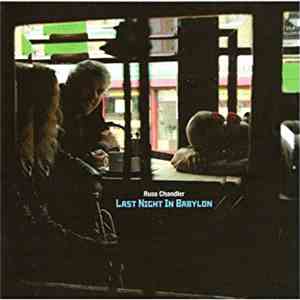 Russ Chandler - Last Night In Babylon download free