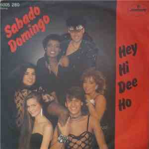 Sabado Domingo - Hey Hi Dee Ho download free