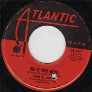 Sam & Dave - You Don't Know What You Mean To Me / This Is Your World download free