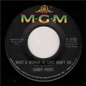 Sandy Posey - What A Woman In Love Won't Do download free