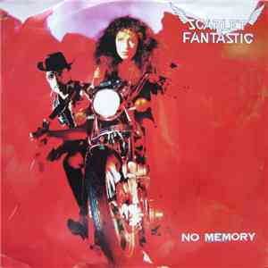 Scarlet Fantastic - No Memory download free Scarlet Fantastic - No Memory download mp3 flac