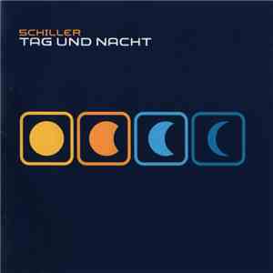 Schiller - Tag Und Nacht download free
