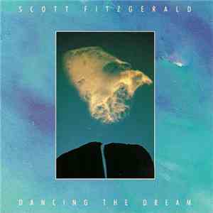Scott Fitzgerald  - Dancing The Dream download free