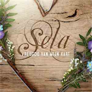 Sela  - Vreugde Van Mijn Hart download free