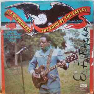 S.F. Olowo Okere & His Federal Night Eagles Band - S.F. Olowokere The Voice Of The Eagles And His Federal Night Eagles Band Vol. 6 download free