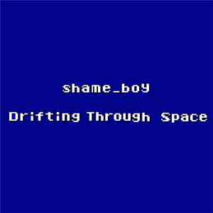 Shame_boy - Drifting Through Space EP download free