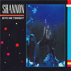 Shannon - Give Me Tonight download free