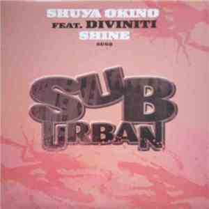 Shuya Okino Feat. Diviniti - Shine download free