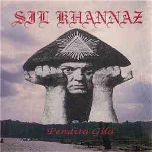 Sil Khannaz - Pendita Gila download free