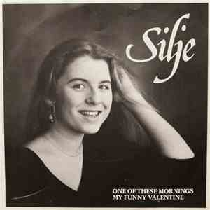 Silje - One Of These Mornings / My Funny Valentine download free
