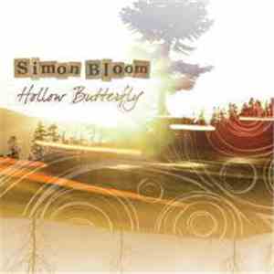 Simon Bloom - Hollow Butterfly download free