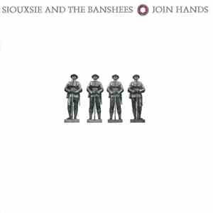 Siouxsie And The Banshees - Join Hands download free