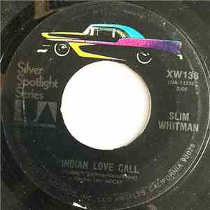 Slim Whitman - Indian Love Call / China Doll download free