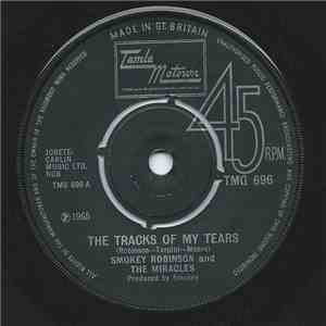 Smokey Robinson And The Miracles - The Tracks Of My Tears download free