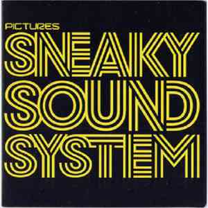 Sneaky Sound System - Pictures download free