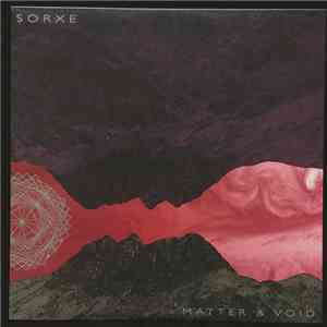 Sorxe - Matter & Void download free