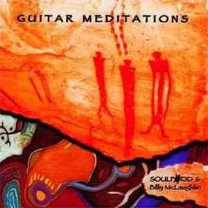 Soulfood & Billy McLaughlin - Guitar Meditations download free