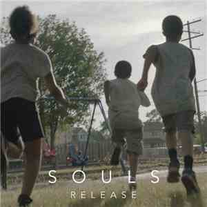 Souls  - Release download free