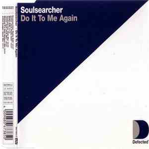 Soulsearcher - Do It To Me Again download free