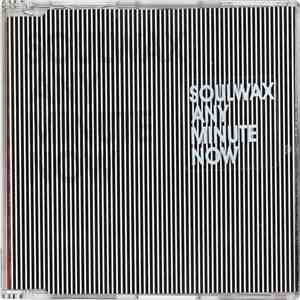 Soulwax - Any Minute Now download free