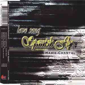 Spanish Fly  Featuring Marie-Chantal - Love Song download free